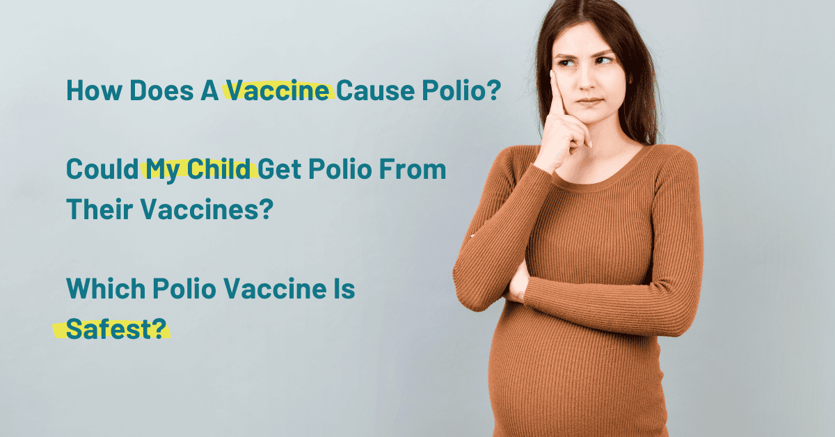 How Do Vaccines Cause Polio?